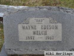 Wayne Edison Welch