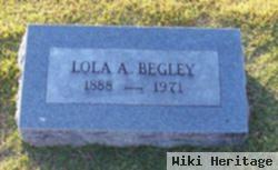 Lola A Begley