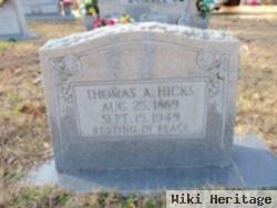 Thomas A. Hicks