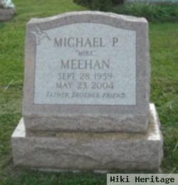 Michael P. Meehan