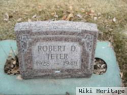 Robert D Teter