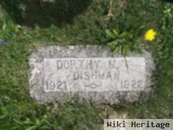 Dorthy M Dishman