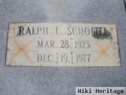 Ralph E Schofill