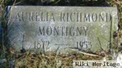 Aurelia Richmond Montigny