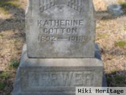 Katherine E Cotton Brewer