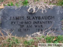 Pvt James Slaybaugh