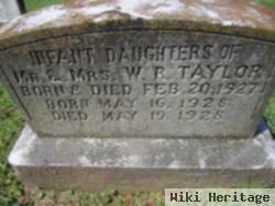 Infant Daughter Of Mr. & Mrs. W.r. Taylor