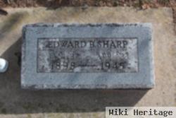 Edward B Sharp