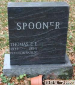 Thomas E E Spooner