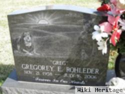 Gregorey E. "greg" Rohleder