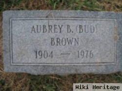 Aubrey B. "bud" Brown