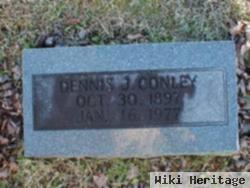 Dennis J. Conley