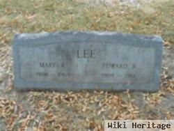 Edward R Lee