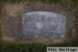 Mary E. Rueff