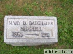 Mary D Batcheler Mitchell