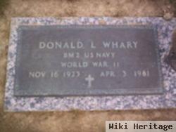 Donald L Whary