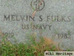 Melvin S Fulks