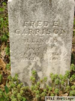 Fred E Garrison