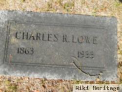 Charles R Lowe