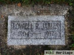 Lowell R James