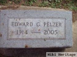 Edward G Pelzer