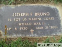 Joseph F Bruno