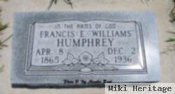 Francis E Williams Humphrey