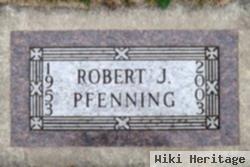 Robert James Pfenning