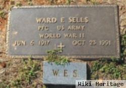 Ward E Sells