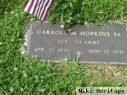Carroll M Hopkins, Sr