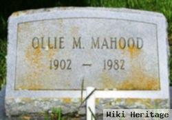 Ollie M Mahood