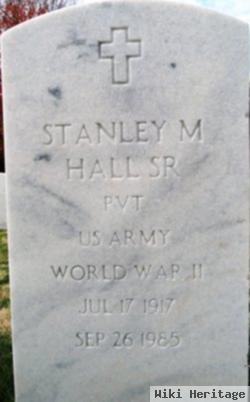 Stanley M Hall, Sr