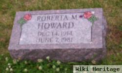 Roberta M Howard