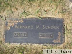 Bernard M. Schorn