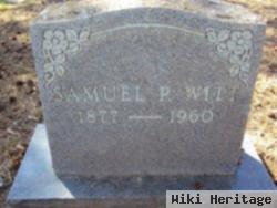 Samuel P Witt