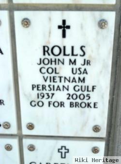 Col John Marland Rolls, Jr