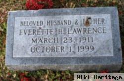 Everette H Lawrence