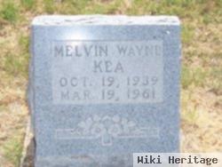 Melvin Wayne Kea