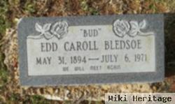 Edd Caroll "bud" Bledsoe