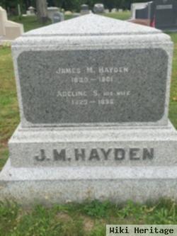 James M Hayden