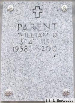 William D Parent