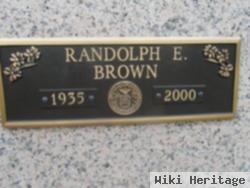 Randolph E. Brown