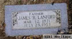 James R Lanford