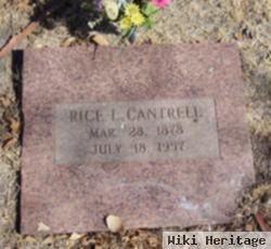 Rice L Cantrell