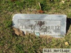 Claude "slim" Schultz