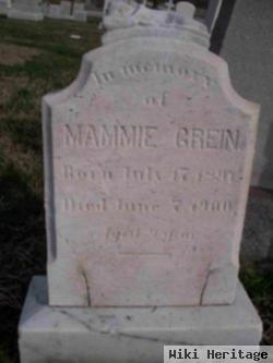 Mary "mammie" Grein