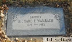 Richard F. Wambach