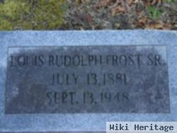 Louis Rudolph Frost, Sr