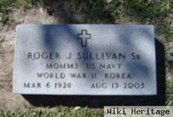 Roger J Sullivan, Sr