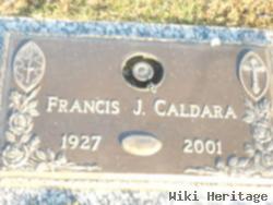 Francis J. Caldara